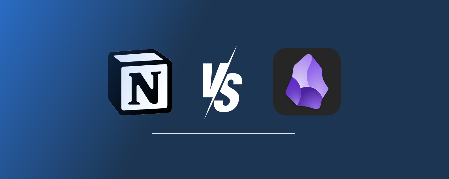 Obsidian vs Notion：两大热门PKM软件的深入对比与选择指南插图