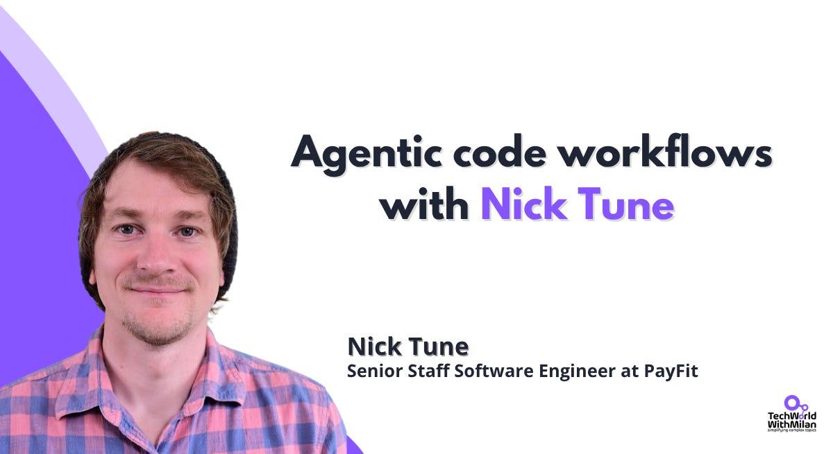 Nick Tune 谈 Agentic 代码工作流实践插图 Nick Tune 谈 Agentic 代码工作流实践