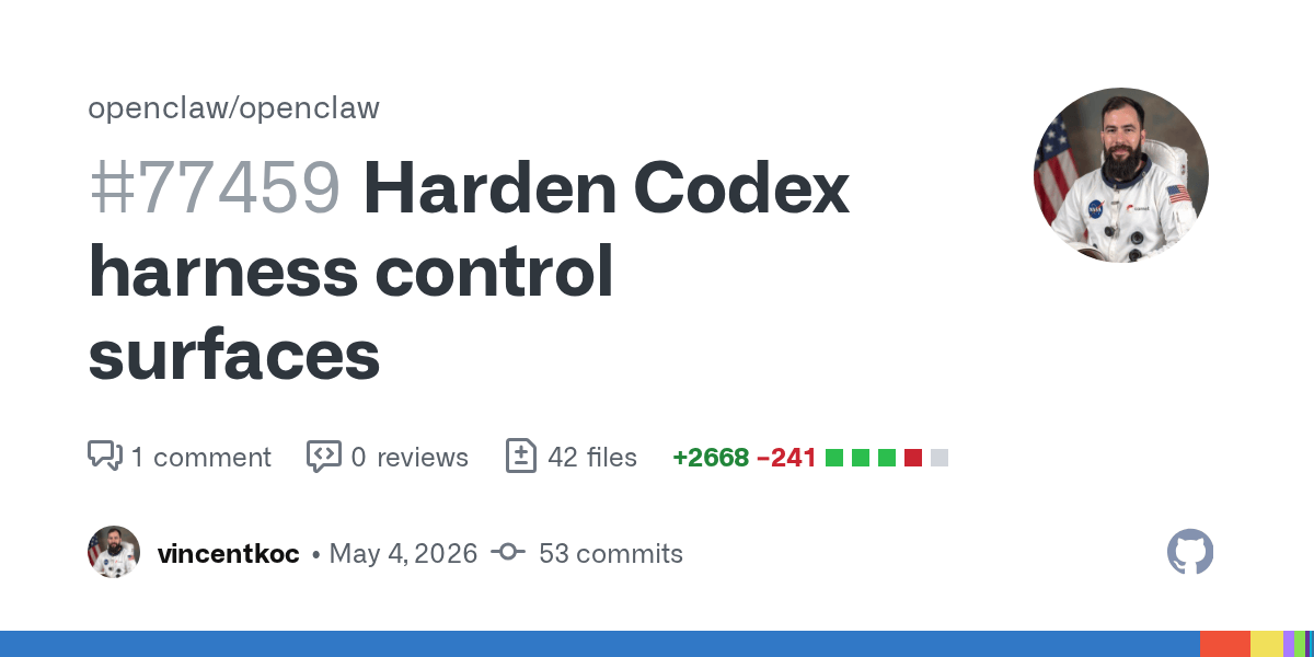 OpenClaw 24h 更新快报(2026-05-05):Codex 安全加固、Gateway 启动韧性、插件技能发现插图 OpenClaw 24h 更新快报(2026-05-05):Codex 安全加固、Gateway 启动韧性、插件技能发现