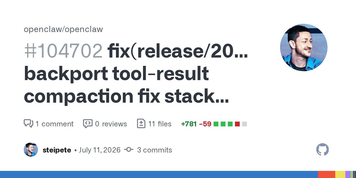 OpenClaw 24h 更新快报(2026-07-12):工具结果压缩、Gateway OAuth 刷新、GPT-Live 识别插图 OpenClaw 24h 更新快报(2026-07-12):工具结果压缩、Gateway OAuth 刷新、GPT-Live 识别