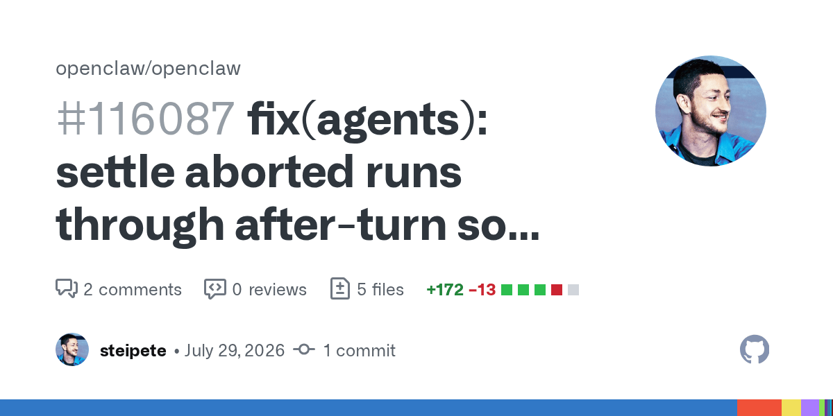OpenClaw 24h 更新快报(2026-07-30):Agent 会话、渠道投递、平台稳定性插图 OpenClaw 24h 更新快报(2026-07-30):Agent 会话、渠道投递、平台稳定性