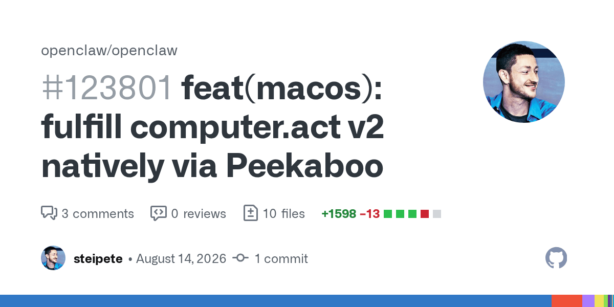 OpenClaw 24h 更新快报(2026-08-15):Peekaboo v2、终端注入防护、Gateway 调度修复插图 OpenClaw 24h 更新快报(2026-08-15):Peekaboo v2、终端注入防护、Gateway 调度修复