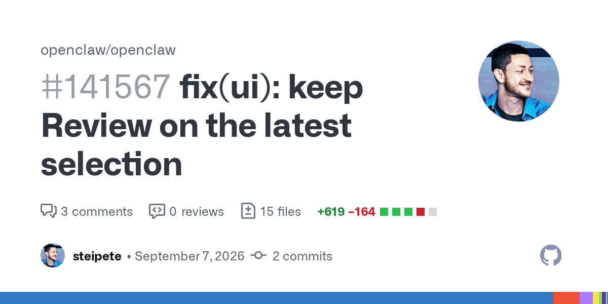 OpenClaw 24h 更新快报(2026-09-08):Review 选区稳定性、TTS 测试重构、Web-UI 类型复用插图 OpenClaw 24h 更新快报(2026-09-08):Review 选区稳定性、TTS 测试重构、Web-UI 类型复用