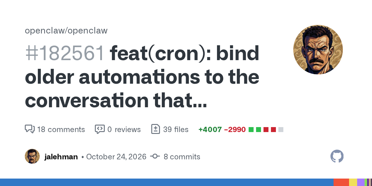 OpenClaw 24h 更新快报(2026-10-26):Cron 自动化归属、模型路由、记忆插件插图 OpenClaw 24h 更新快报(2026-10-26):Cron 自动化归属、模型路由、记忆插件